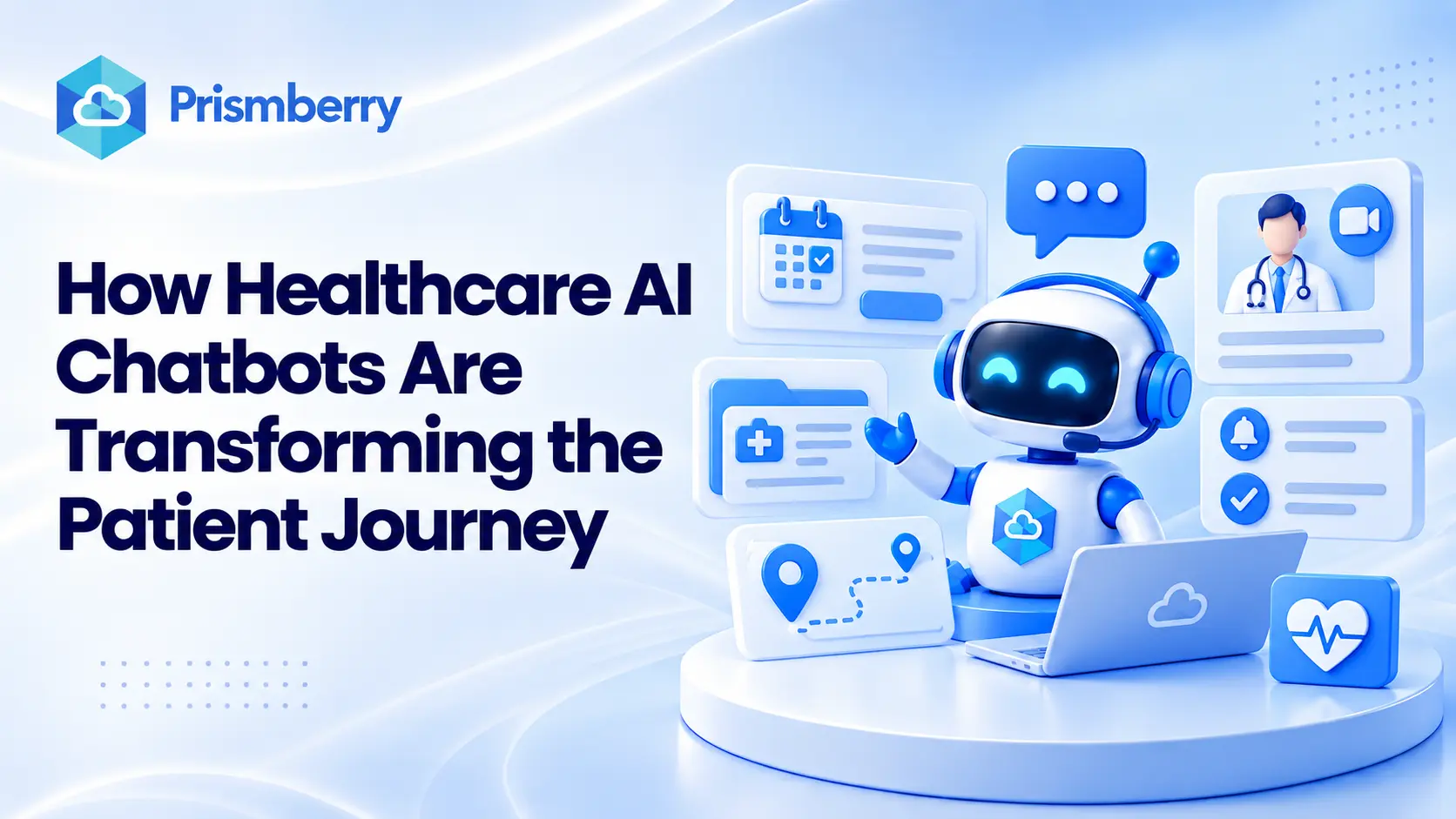 AI healthcare chatbot transforming the patient journey
